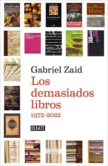 Los demasiados libros | 9788419399908 | Gabriel Zaid | Librería Castillón - Comprar libros online Aragón, Barbastro