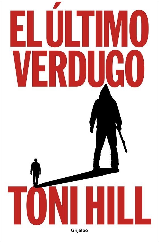 El último verdugo | 9788425364990 | Toni Hill | Librería Castillón - Comprar libros online Aragón, Barbastro