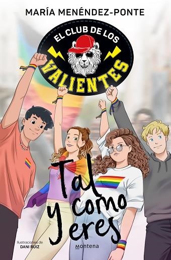 El Club de los Valientes 3 - Tal y como eres | 9788418798900 | María MenéndezPonte | Librería Castillón - Comprar libros online Aragón, Barbastro