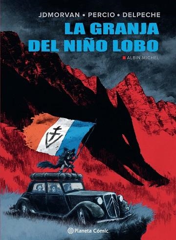 La granja del niño lobo | 9788411404723 | Jean-David Morvan | Facundo Percio | Patricio Delpeche | Librería Castillón - Comprar libros online Aragón, Barbastro