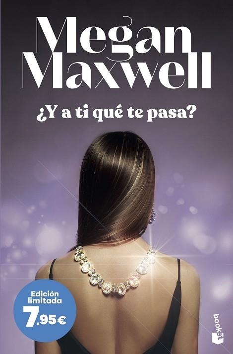 ¿Y a ti qué te pasa? | 9788408273820 | Maxwell, Megan | Librería Castillón - Comprar libros online Aragón, Barbastro