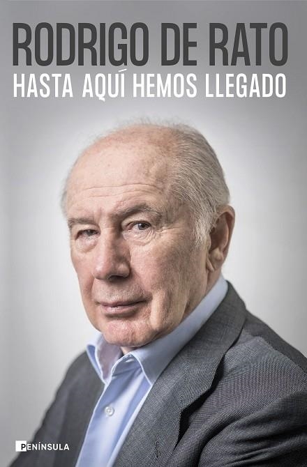 Hasta aquí hemos llegado | 9788411001779 | Rato, Rodrigo de | Librería Castillón - Comprar libros online Aragón, Barbastro