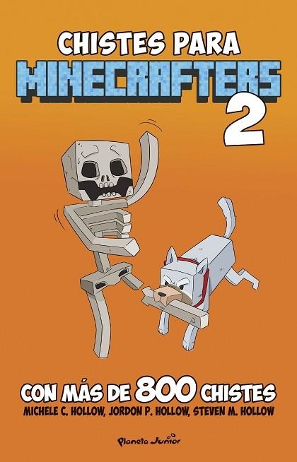 Minecraft : Chistes para minecrafters 2 | 9788408274315 | Hollow, Michele C. | Librería Castillón - Comprar libros online Aragón, Barbastro