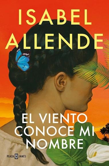 El viento conoce mi nombre | 9788401032004 | Isabel Allende | Librería Castillón - Comprar libros online Aragón, Barbastro