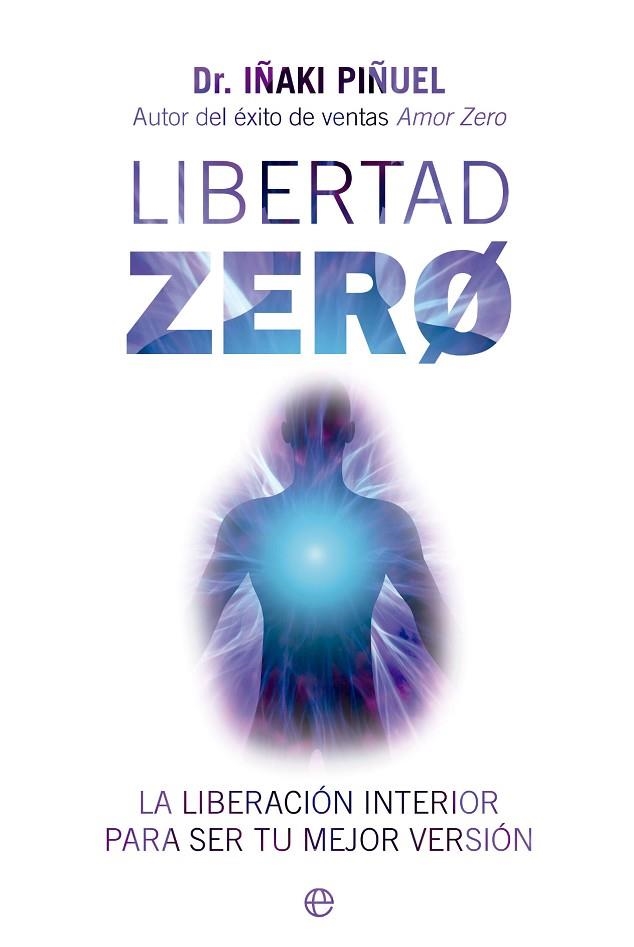 Libertad Zero | 9788413845838 | Piñuel, Iñaki | Librería Castillón - Comprar libros online Aragón, Barbastro