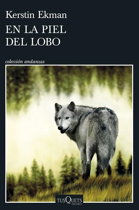 En la piel del lobo | 9788411073189 | Ekman, Kerstin | Librería Castillón - Comprar libros online Aragón, Barbastro