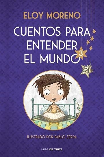 Cuentos para entender el mundo 3 (edición ilustrada con contenido extra) | 9788418050688 | Eloy Moreno | Librería Castillón - Comprar libros online Aragón, Barbastro