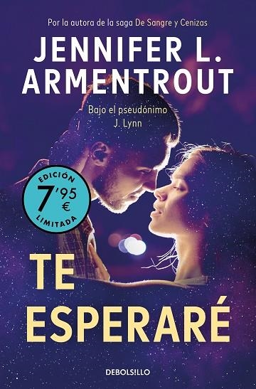 Te esperaré (edición limitada a precio especial) (Te esperaré 1) | 9788466372213 | Armentrout, Jennifer L. | Librería Castillón - Comprar libros online Aragón, Barbastro