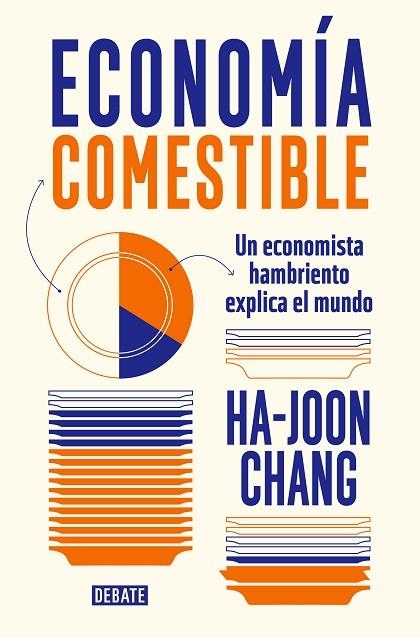 Economía comestible | 9788419399601 | HaJoon Chang | Librería Castillón - Comprar libros online Aragón, Barbastro