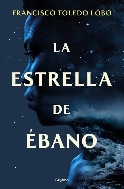 La estrella de ébano | 9788425365379 | Francisco Toledo Lobo | Librería Castillón - Comprar libros online Aragón, Barbastro