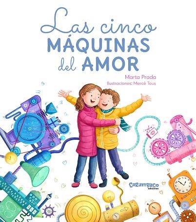 Las cinco máquinas del amor | 9788417766795 | Prada, Marta | Librería Castillón - Comprar libros online Aragón, Barbastro