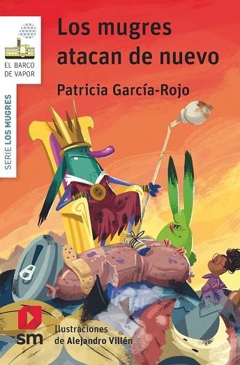 Los mugres atacan de nuevo | 9788411209977 | García-Rojo Cantón, Patricia | Librería Castillón - Comprar libros online Aragón, Barbastro