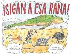 SIGAN A ESA RANA | 9786075575483 | MATTHEW | Librería Castillón - Comprar libros online Aragón, Barbastro