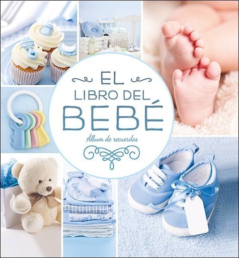 El libro del bebé (azul nuevo) | 9788428558679 | Cody, Kate | Librería Castillón - Comprar libros online Aragón, Barbastro