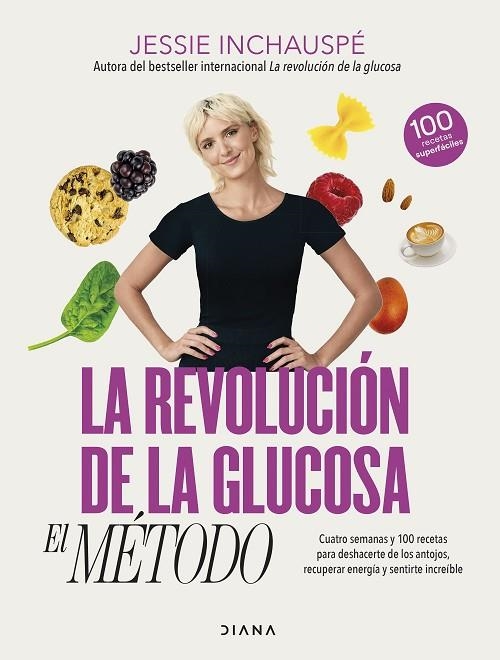 La revolución de la glucosa: el Método | 9788411190879 | Inchauspé, Jessie | Librería Castillón - Comprar libros online Aragón, Barbastro