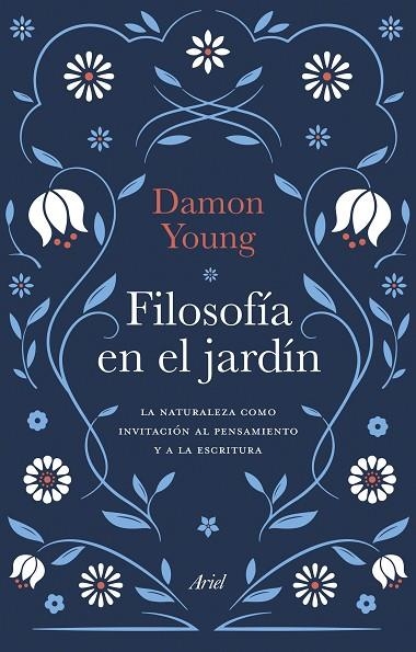 Filosofía en el jardín | 9788434436503 | Young, Damon | Librería Castillón - Comprar libros online Aragón, Barbastro