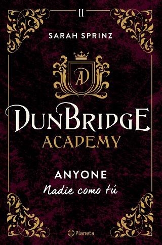 Dunbridge Academy. Anyone | 9788408275862 | Sprinz, Sarah | Librería Castillón - Comprar libros online Aragón, Barbastro