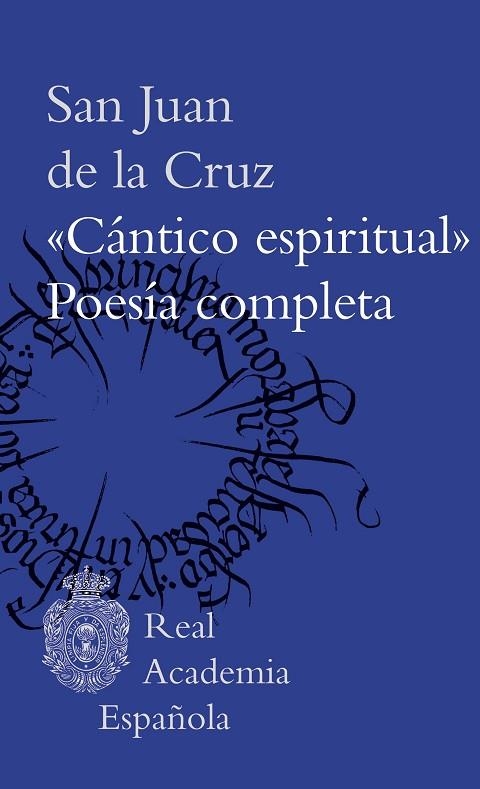 "Cántico espiritual". Poesía completa | 9788467069730 | San Juan de la Cruz | Librería Castillón - Comprar libros online Aragón, Barbastro