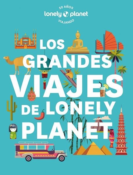 Los grandes viajes de Lonely Planet | 9788408268567 | AA. VV. | Librería Castillón - Comprar libros online Aragón, Barbastro