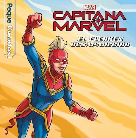 Capitana Marvel. El flerken desaparecido. Pequecuentos | 9788418940446 | Marvel | Librería Castillón - Comprar libros online Aragón, Barbastro