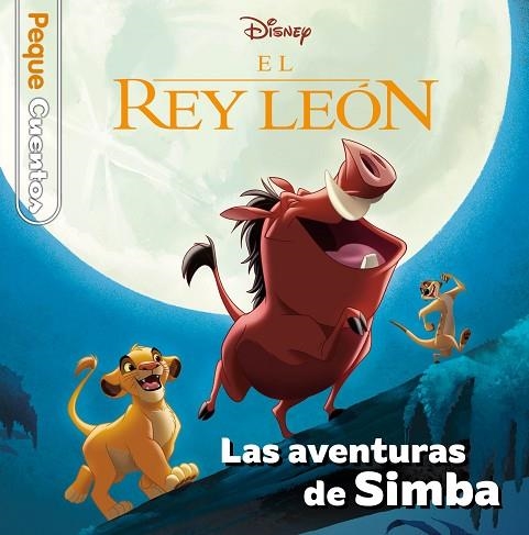 El Rey León. Las aventuras de Simba. Pequecuentos | 9788418940408 | Disney | Librería Castillón - Comprar libros online Aragón, Barbastro