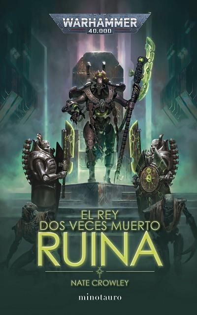 El rey dos veces muerto nº 01 Ruina | 9788445015124 | Crowley, Nate | Librería Castillón - Comprar libros online Aragón, Barbastro