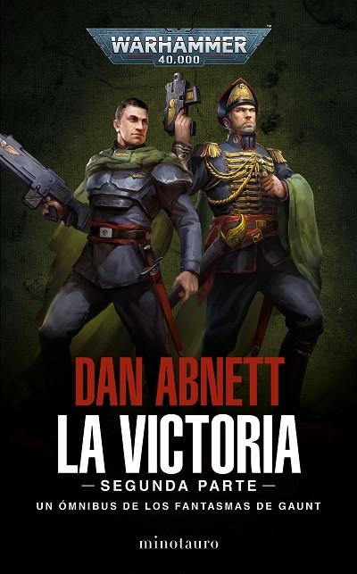 Los Fantasmas de Gaunt Omnibus nº 05 La Victoria: Segunda Parte | 9788445015155 | Abnett, Dan | Librería Castillón - Comprar libros online Aragón, Barbastro