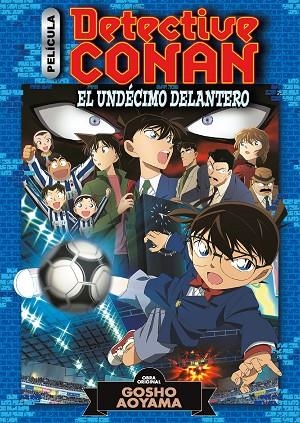 Detective Conan Anime Comic nº 05 El undécimo delantero | 9788491748410 | Gosho Aoyama | Librería Castillón - Comprar libros online Aragón, Barbastro