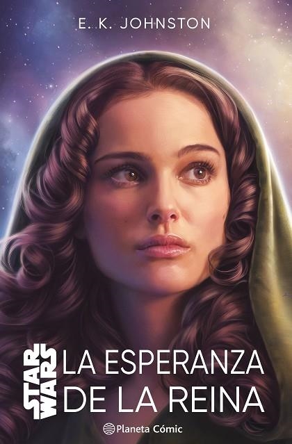 Star Wars. La esperanza de la reina (novela) | 9788411403795 | E. K. Johnston | Librería Castillón - Comprar libros online Aragón, Barbastro