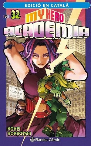 My Hero Academia nº 32 (català) | 9788411402064 | Kohei Horikoshi | Librería Castillón - Comprar libros online Aragón, Barbastro