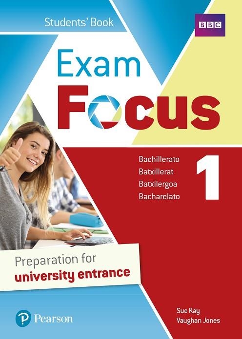 1º Bach Exam Focus 1 Student's Book Print & Digital Interactive Student's BookAccess Code | 9788420573823 | Kay, Sue / Jones, Vaughan | Librería Castillón - Comprar libros online Aragón, Barbastro