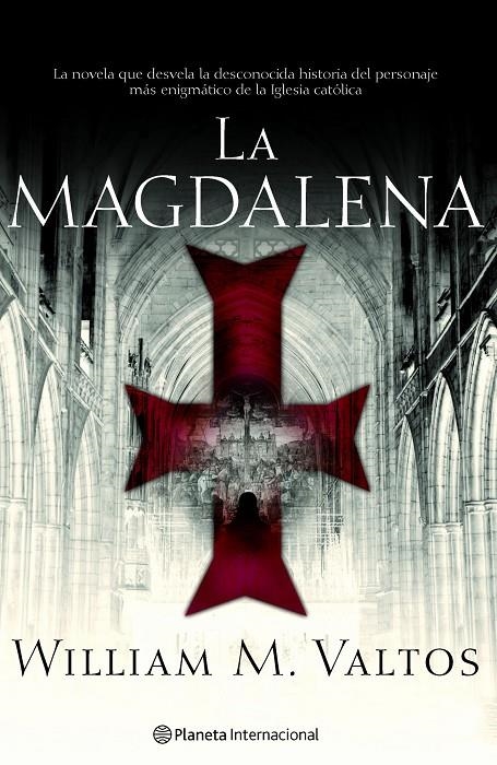 MAGDALENA, LA | 9788408066736 | VALTOS, WILLIAM M. | Librería Castillón - Comprar libros online Aragón, Barbastro