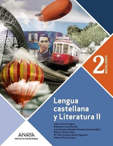 2º Bach Lengua Castellana y Literatura 2º Bachillerato. Proyecto a pie de página | 9788491894759 | Ariza Conejero, Julio / Coca Mérida, Ildefonso / Ruiz Campos, Alberto Manuel / González Romano, Juan | Librería Castillón - Comprar libros online Aragón, Barbastro