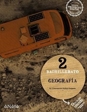 2º Bach Geografía 2 | 9788414332177 | Muñoz-Delgado y Mérida, Mª Concepción | Librería Castillón - Comprar libros online Aragón, Barbastro