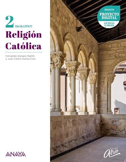 2º Bach Religión Católica 2 | 9788414330197 | Donaire Martín, Fernando / García Cruz, Juan Carlos | Librería Castillón - Comprar libros online Aragón, Barbastro