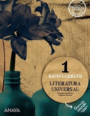 1º Bach Literatura Universal. | 9788414311103 | Gutiérrez Ordóñez, Salvador / Serrano Serrano, Joaquín | Librería Castillón - Comprar libros online Aragón, Barbastro