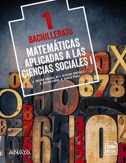 1º Bach Matemáticas aplicadas a las Ciencias Sociales I. | 9788469860922 | Colera Jiménez, José / Oliveira González, María José / García Pérez, Rosario / Colera Cañas, Ramón | Librería Castillón - Comprar libros online Aragón, Barbastro