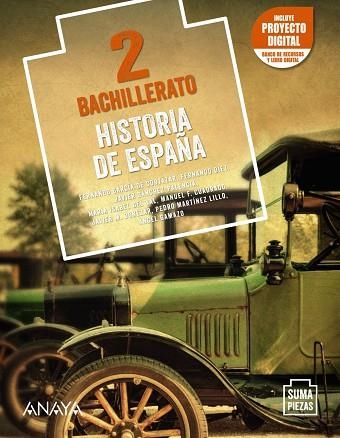 2º Bach Historia de España 2. | 9788469884812 | García de Cortázar Ruiz de Aguirre, Fernando / Donézar Díez de Ulzurrun, Javier M.ª / Fernández Cuad | Librería Castillón - Comprar libros online Aragón, Barbastro