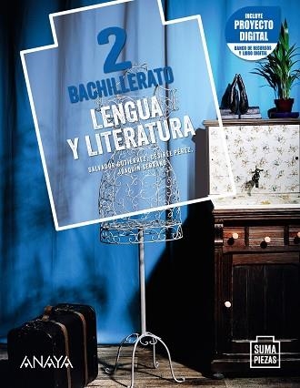 2º Bach Lengua y Literatura 2. | 9788469884478 | Gutiérrez Ordóñez, Salvador / Serrano Serrano, Joaquín / Pérez Fernández, Desirée | Librería Castillón - Comprar libros online Aragón, Barbastro