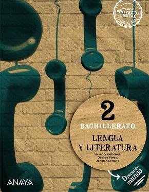 2º Bach Lengua y Literatura 2 | 9788414329474 | Gutiérrez Ordóñez, Salvador / Serrano Serrano, Joaquín / Pérez Fernández, Desirée | Librería Castillón - Comprar libros online Aragón, Barbastro