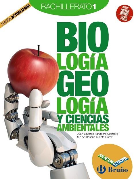 1º Bach Biología, Geología y Ciencias Ambientales 1 Bachillerato Nueva etapa Bruño Edición Actualizada | 9788469634554 | Panadero Cuartero, Juan Eduardo / Fuente Flórez, María Rosario | Librería Castillón - Comprar libros online Aragón, Barbastro