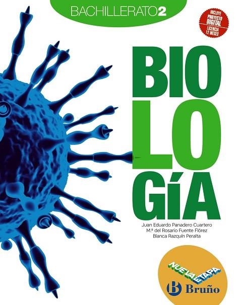 2º Bach Biología 2 Bachillerato Nueva etapa Bruño | 9788469634202 | Panadero Cuartero, Juan Eduardo / Fuente Flórez, María Rosario / Razquin Peralta, Blanca | Librería Castillón - Comprar libros online Aragón, Barbastro