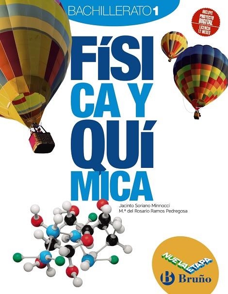 1º Bach Física y Química 1 Bachillerato Nueva etapa Bruño | 9788469633397 | Soriano Minnocci, Jacinto / Ramos Pedregosa, M.ª del Rosario | Librería Castillón - Comprar libros online Aragón, Barbastro