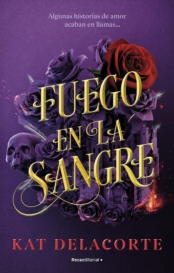 Fuego en la sangre | 9788419283894 | Kat Delacorte | Librería Castillón - Comprar libros online Aragón, Barbastro