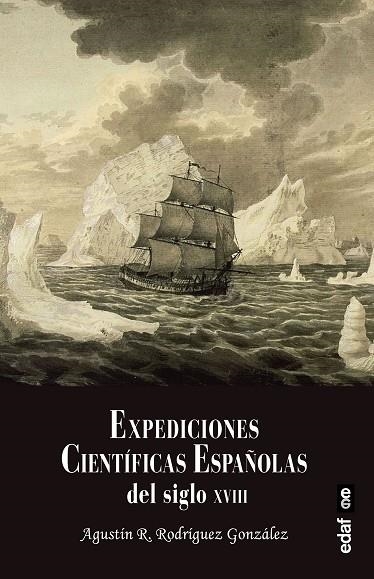 Expediciones científicas españolas del siglo XVIII | 9788441442306 | Rodríguez González, Agustín R. | Librería Castillón - Comprar libros online Aragón, Barbastro