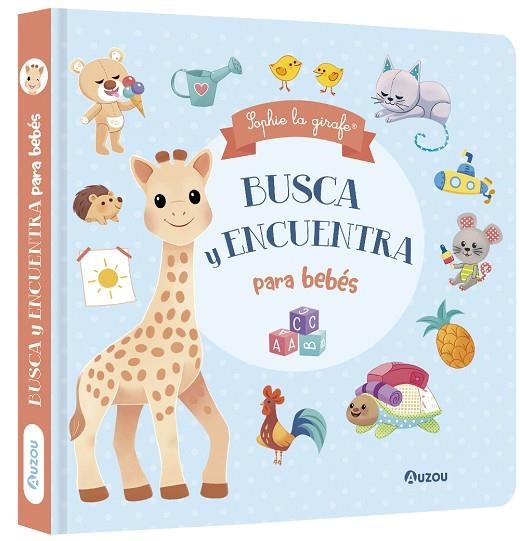 Sophie la girafe. Busca y encuentra para bebés | 9791039508025 | Vanderbemden, Marie | Librería Castillón - Comprar libros online Aragón, Barbastro