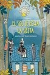 El sol se echa la siesta | 9788419904119 | TÉLLEZ DELGADO, MARÍA JOSÉ | Librería Castillón - Comprar libros online Aragón, Barbastro