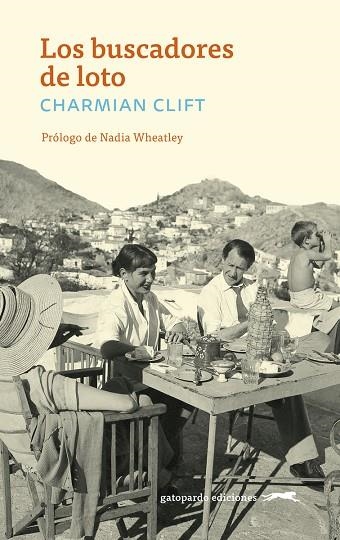 Los buscadores de loto | 9788412616651 | Clift, Charmian | Librería Castillón - Comprar libros online Aragón, Barbastro