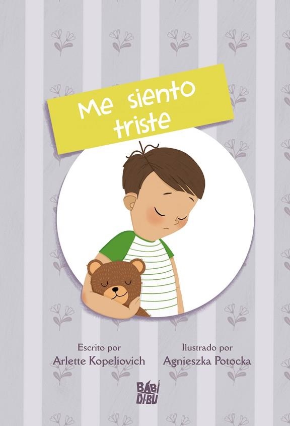 Cuentos de las emociones - Me siento triste | 9788419904157 | Kopeliovich, Arlette | Librería Castillón - Comprar libros online Aragón, Barbastro