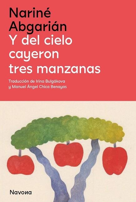 Y del cielo cayeron tres manzanas | 9788419552143 | Abgarián, Nariné | Librería Castillón - Comprar libros online Aragón, Barbastro